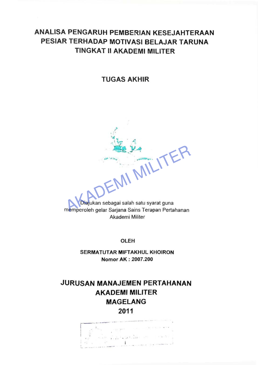 ANALISA PENGARUH PEMBERIAN KESEJAHTERAAN PESIAR TERHADAP MOTIVASI BELAJAR TARUNA TINGKAT II AKADEMI MILITER